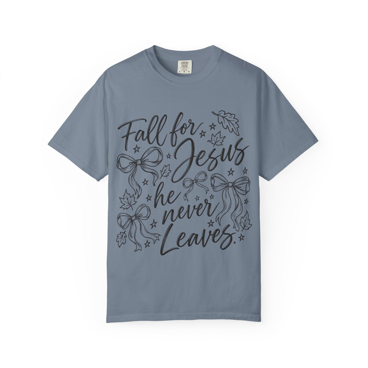 Fall For Jesus He Never Leaves T-Shirt — Christian Fall Tee