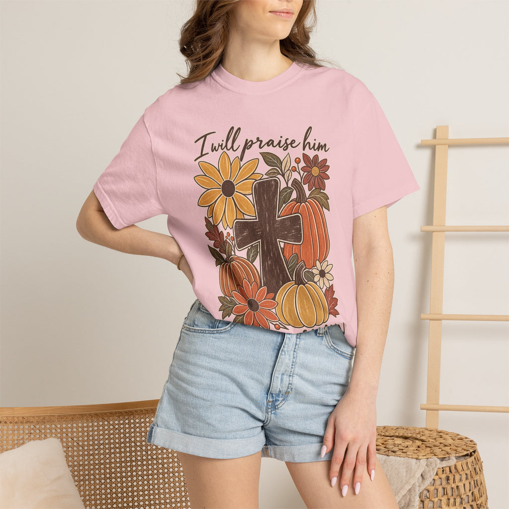 Faithful Seasons T-Shirt — "I Will Praise Him in Every Season" Autumn Cross Tee