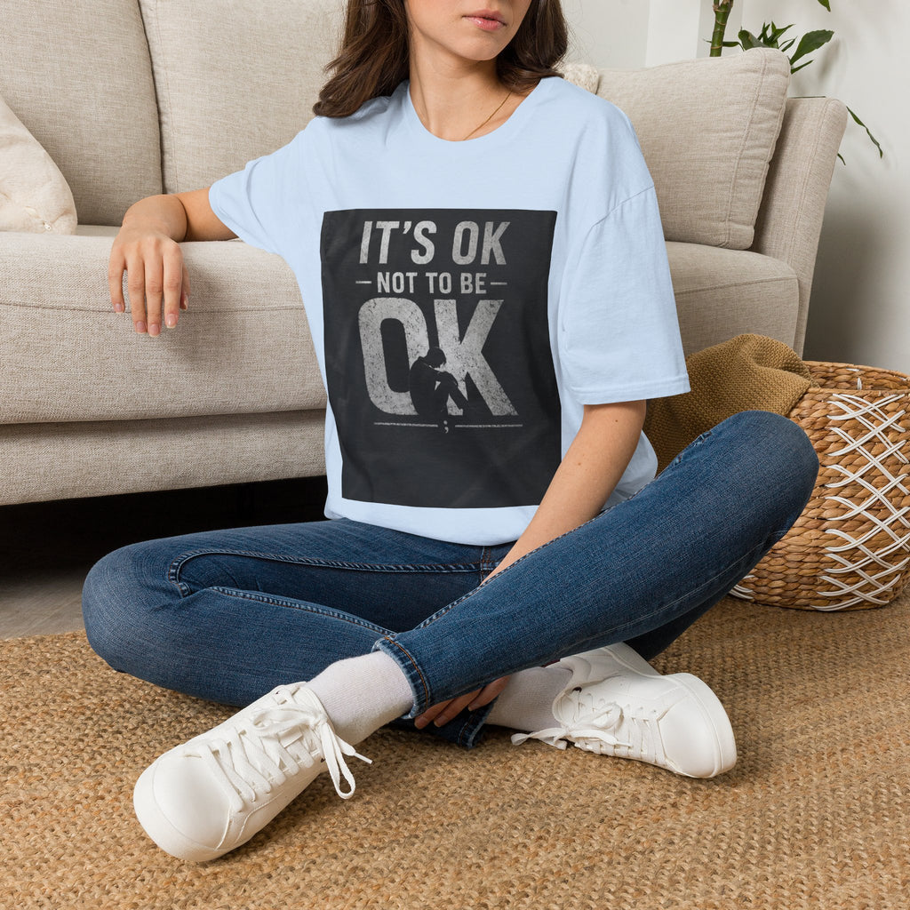 It's OK Not To Be OK T-Shirt — Mental Health Awareness Graphic Tee
