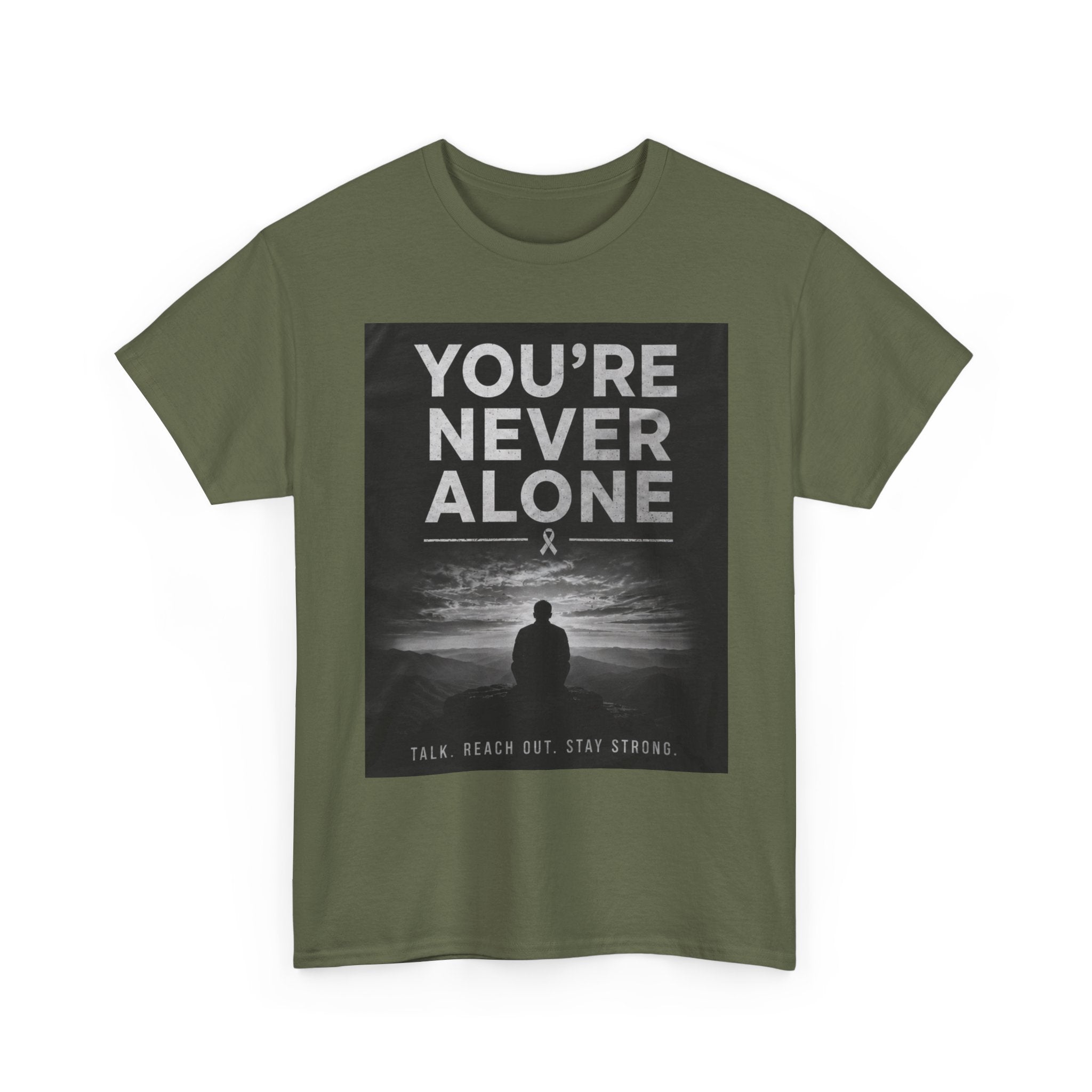 Your Never Alone T-Shirt — Mental Health Awareness Tee