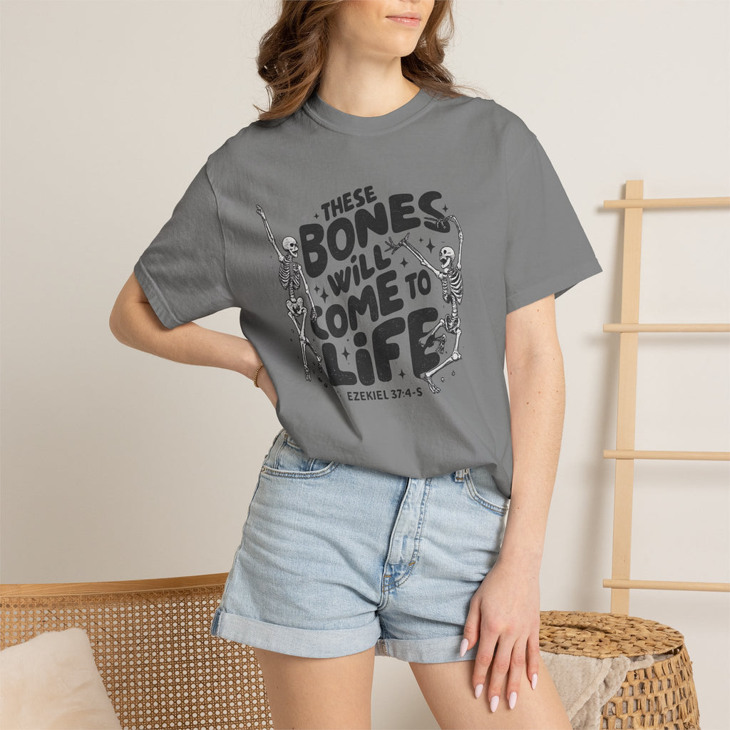 These Bones Will Come to Life T-Shirt — Inspirational Christian Graphic Tee (Ezekiel 37:4-5)