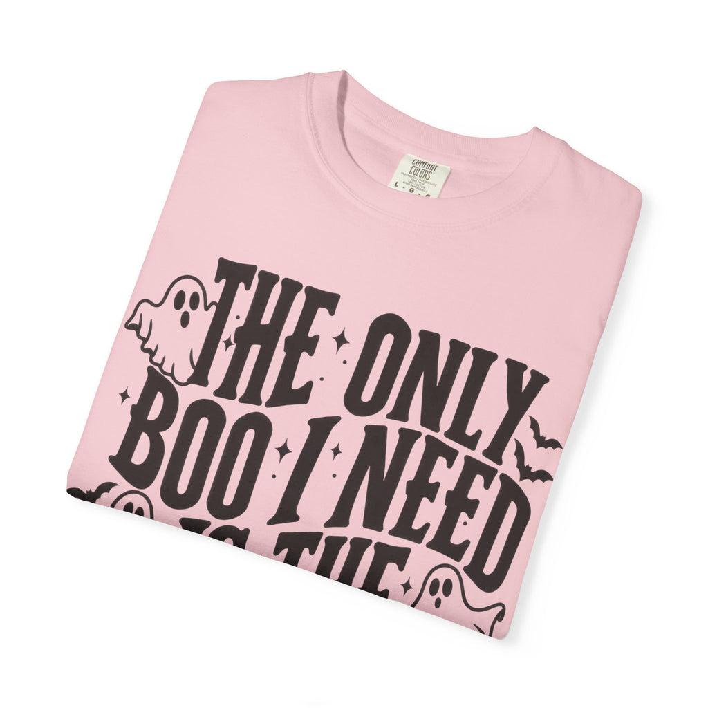 Holy Ghost Halloween T-Shirt — "The Only Boo I Need Is The Holy Ghost"