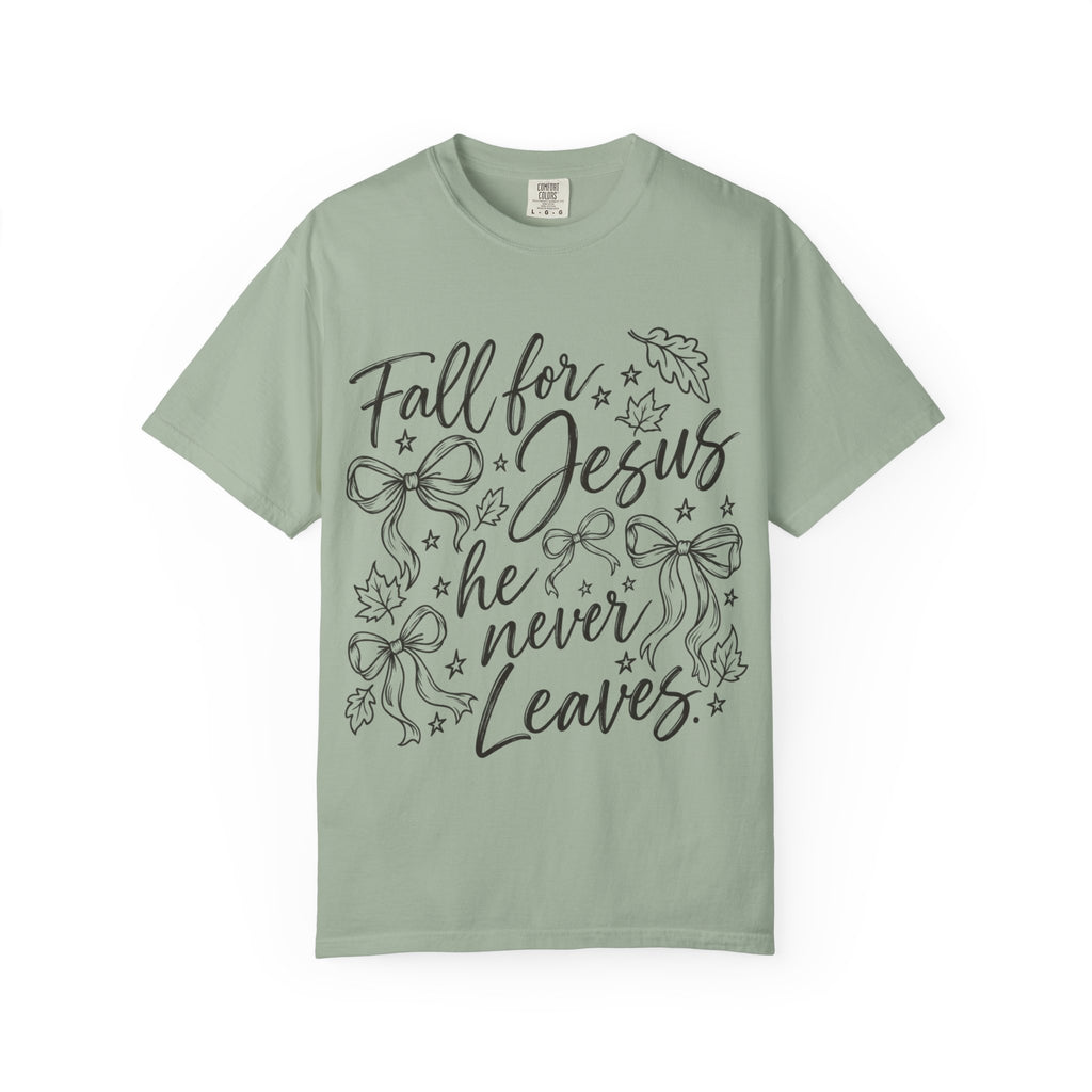 Fall For Jesus He Never Leaves T-Shirt — Christian Fall Tee