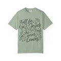 Fall For Jesus He Never Leaves T-Shirt — Christian Fall Tee