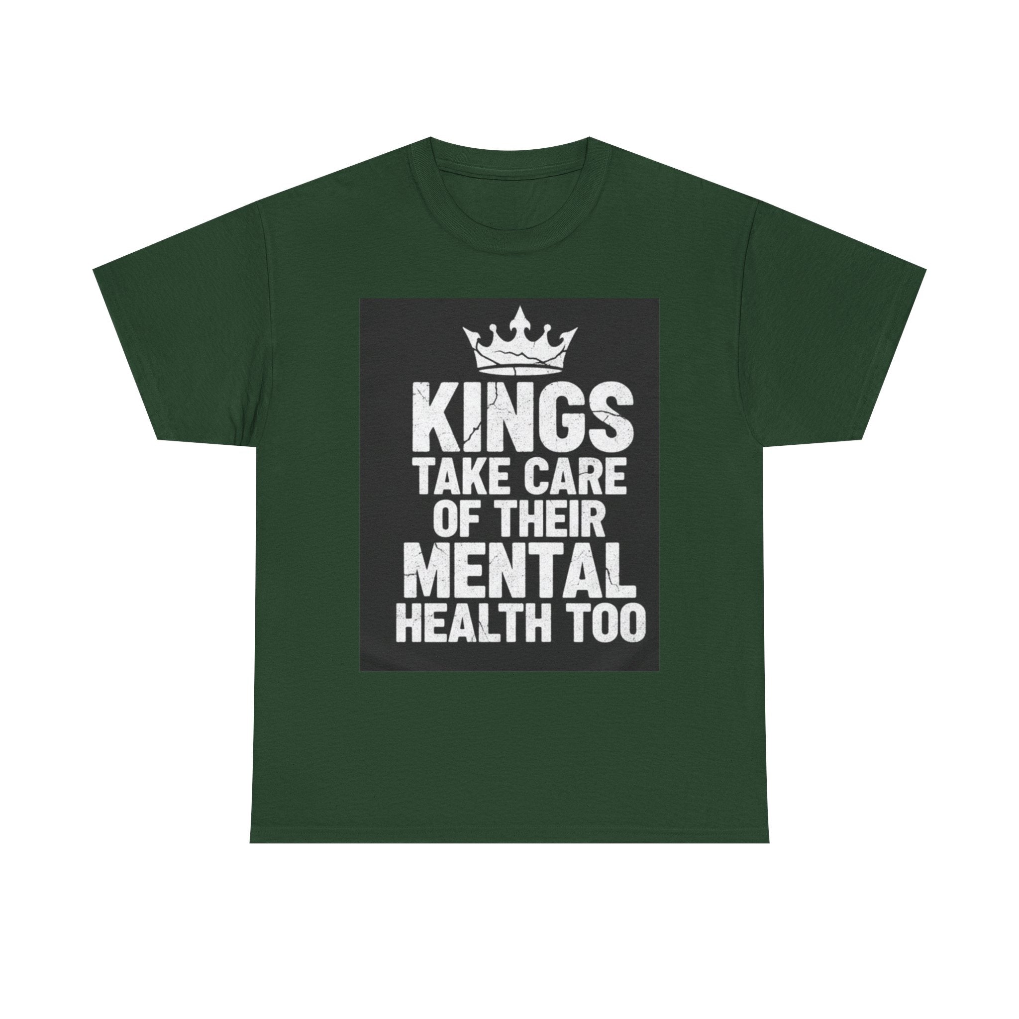 Kings Take Care of Their Mental Health Too T-Shirt