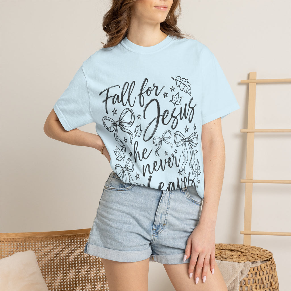 Fall For Jesus He Never Leaves T-Shirt — Christian Fall Tee