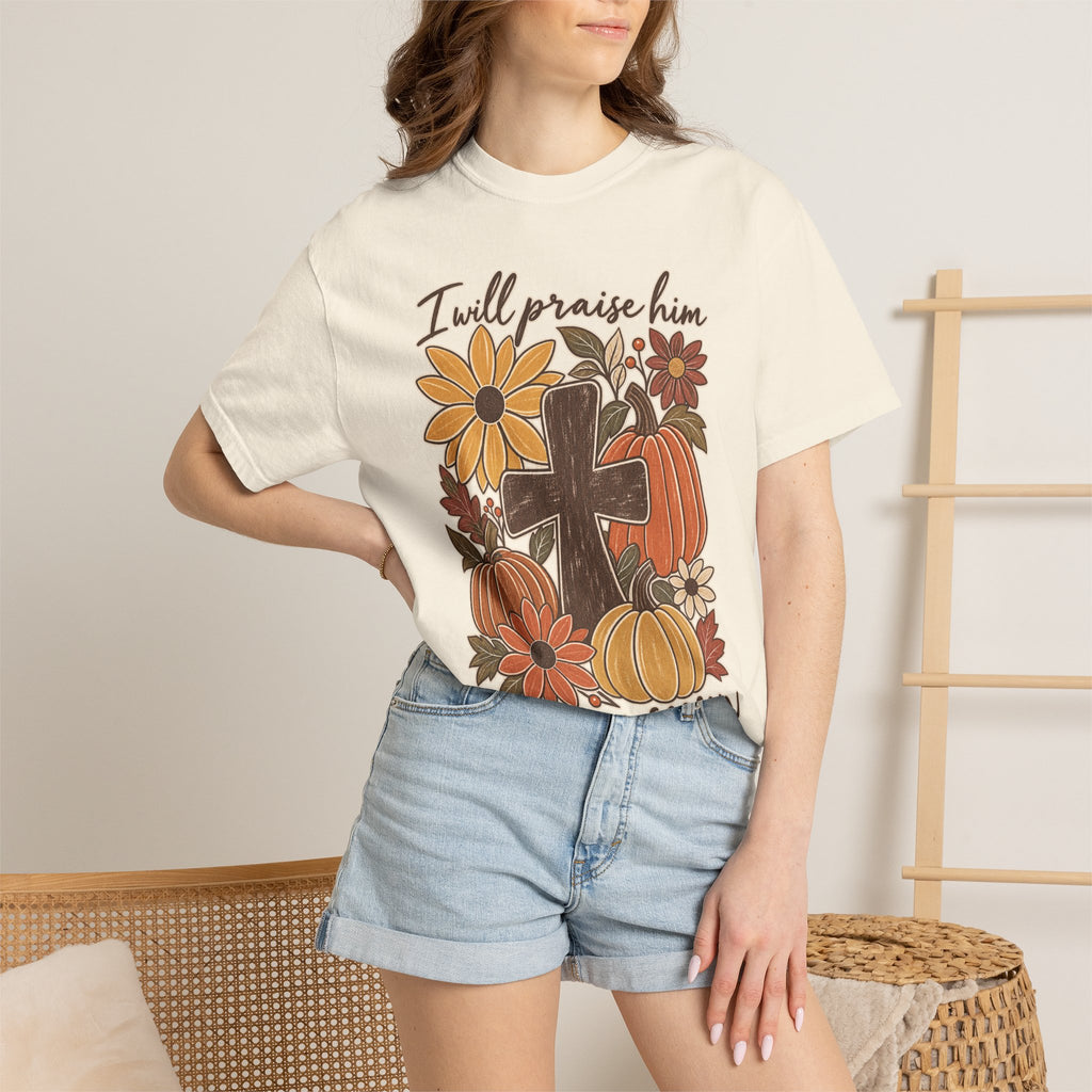 Faithful Seasons T-Shirt — "I Will Praise Him in Every Season" Autumn Cross Tee